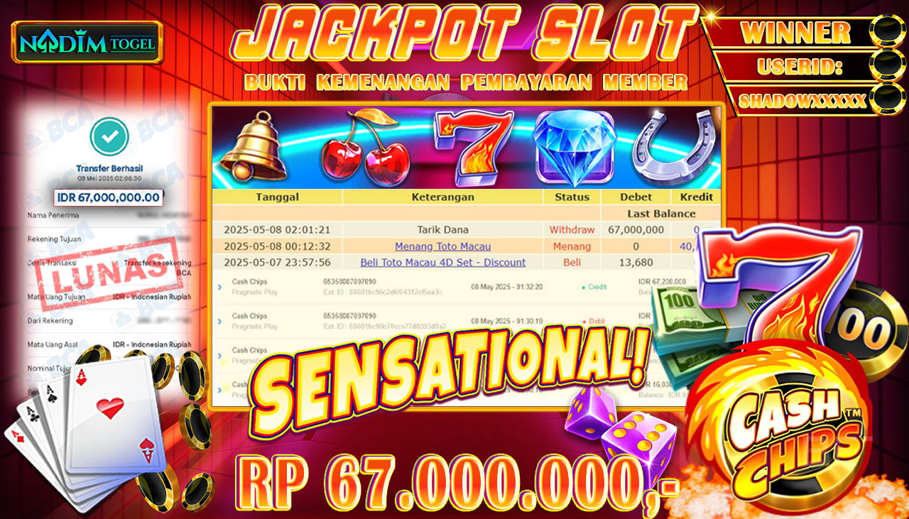 NADIMTOGEL JACKPOT SLOT CASH CHIPS Rp. 67.000.000,- LUNAS