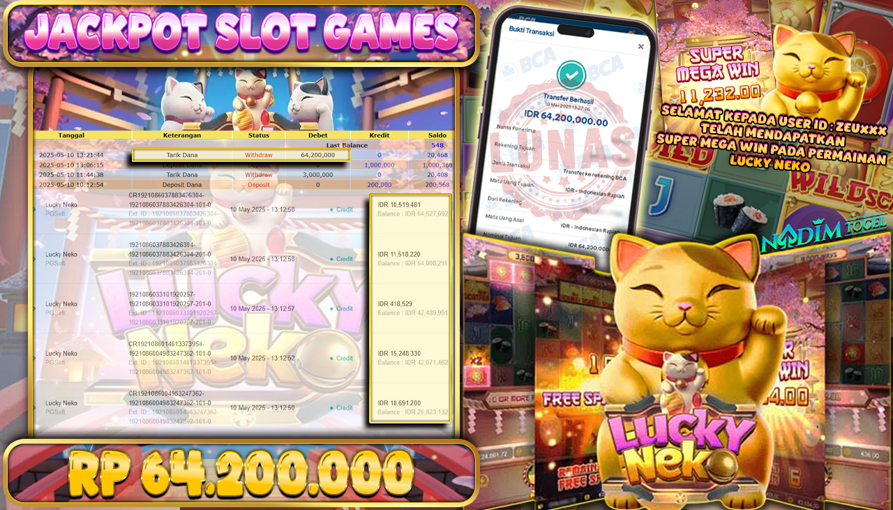 NADIMTOGEL JACKPOT SLOT LUCKY NEKO Rp 64.200.000,- LUNAS