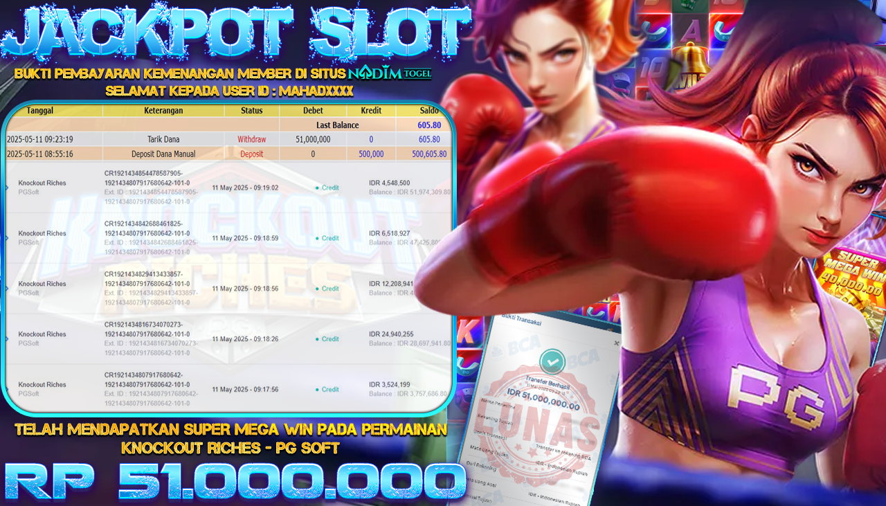 NADIMTOGEL JACKPOT SLOT KNOCKOUT RICHES Rp 51.000.000,- LUNAS