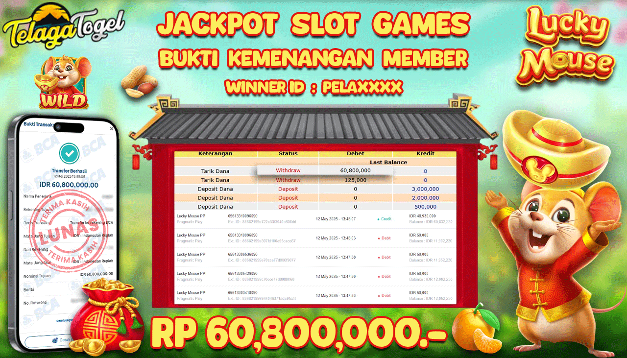 TELAGATOGEL JACKPOT SLOT LUCKY MOUSE PP Rp 60,800,000,- LUNAS 