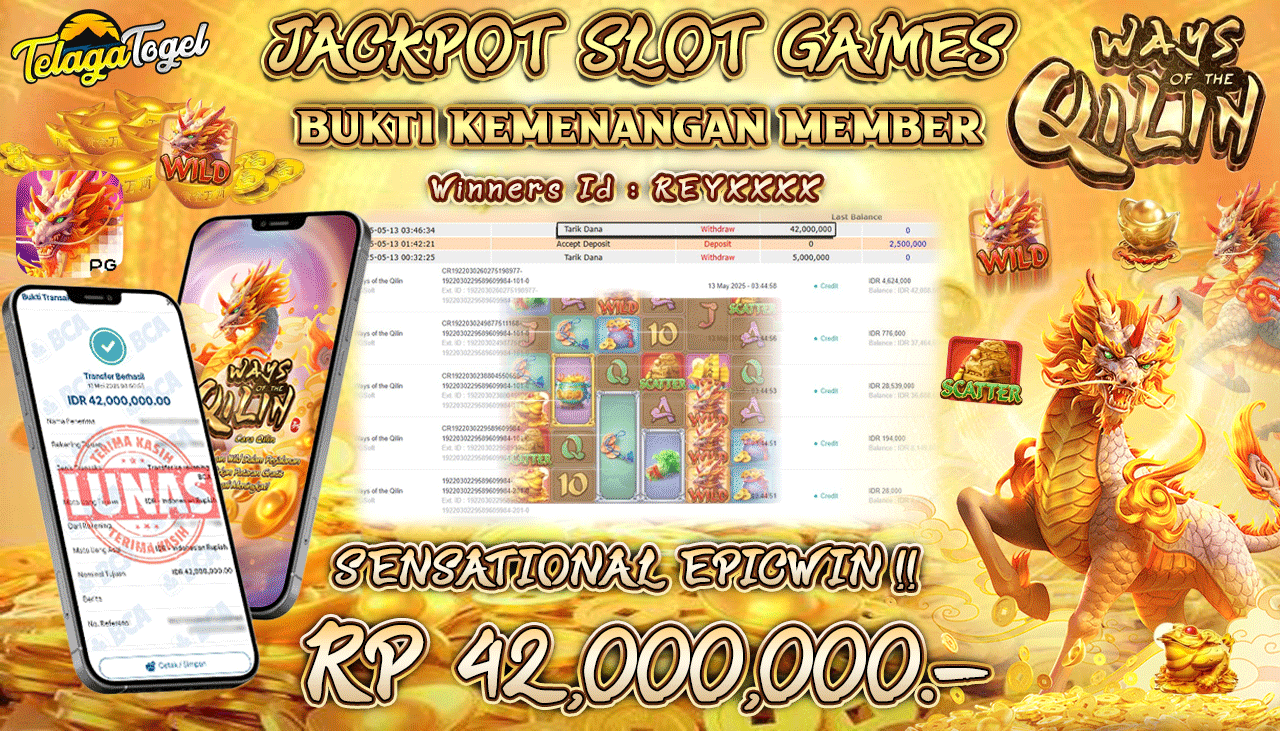 TELAGATOGEL JACKPOT SLOT WAYS OF THE QILIN Rp 42,000,000,- LUNAS 