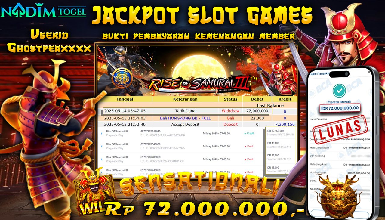 NADIMTOGEL JACKPOT SLOT RISE OF SAMURAI III Rp 72.000.000,- LUNAS