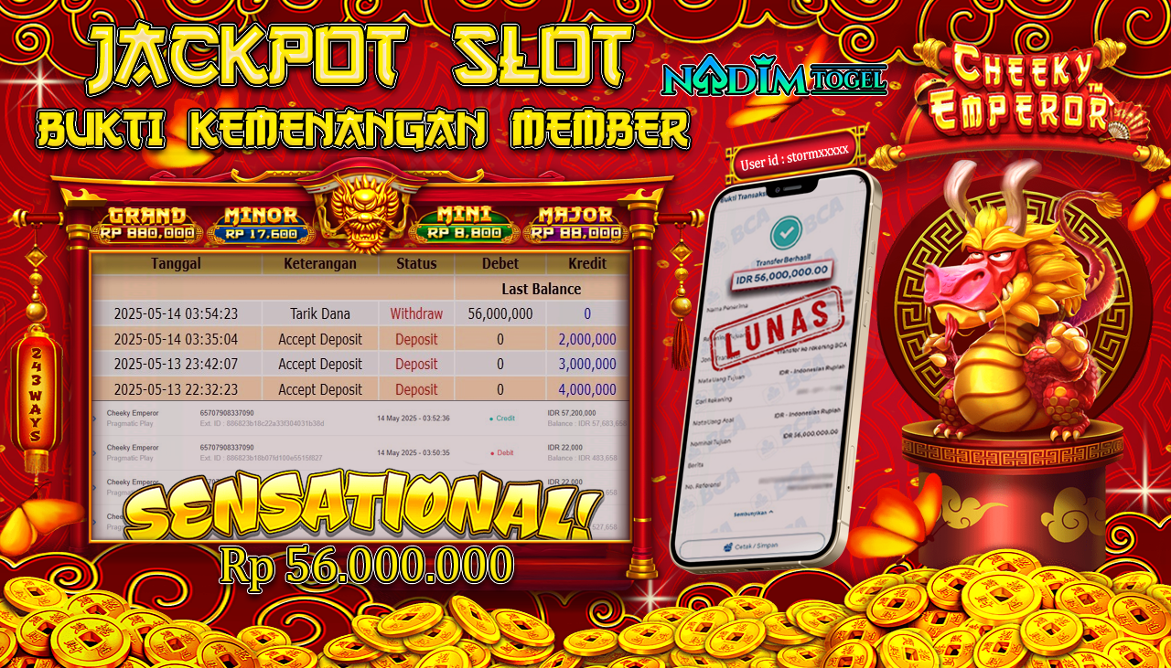 NADIMTOGEL JACKPOT SLOT CHEEKY EMPEROR Rp 56.000.000,- LUNAS