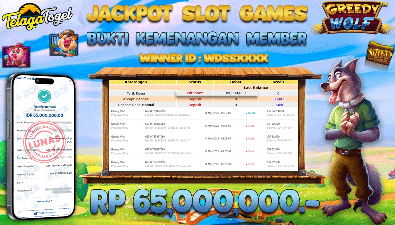 TELAGATOGEL JACKPOT SLOT GREEDY WOLF Rp 65,000,000,- LUNAS 