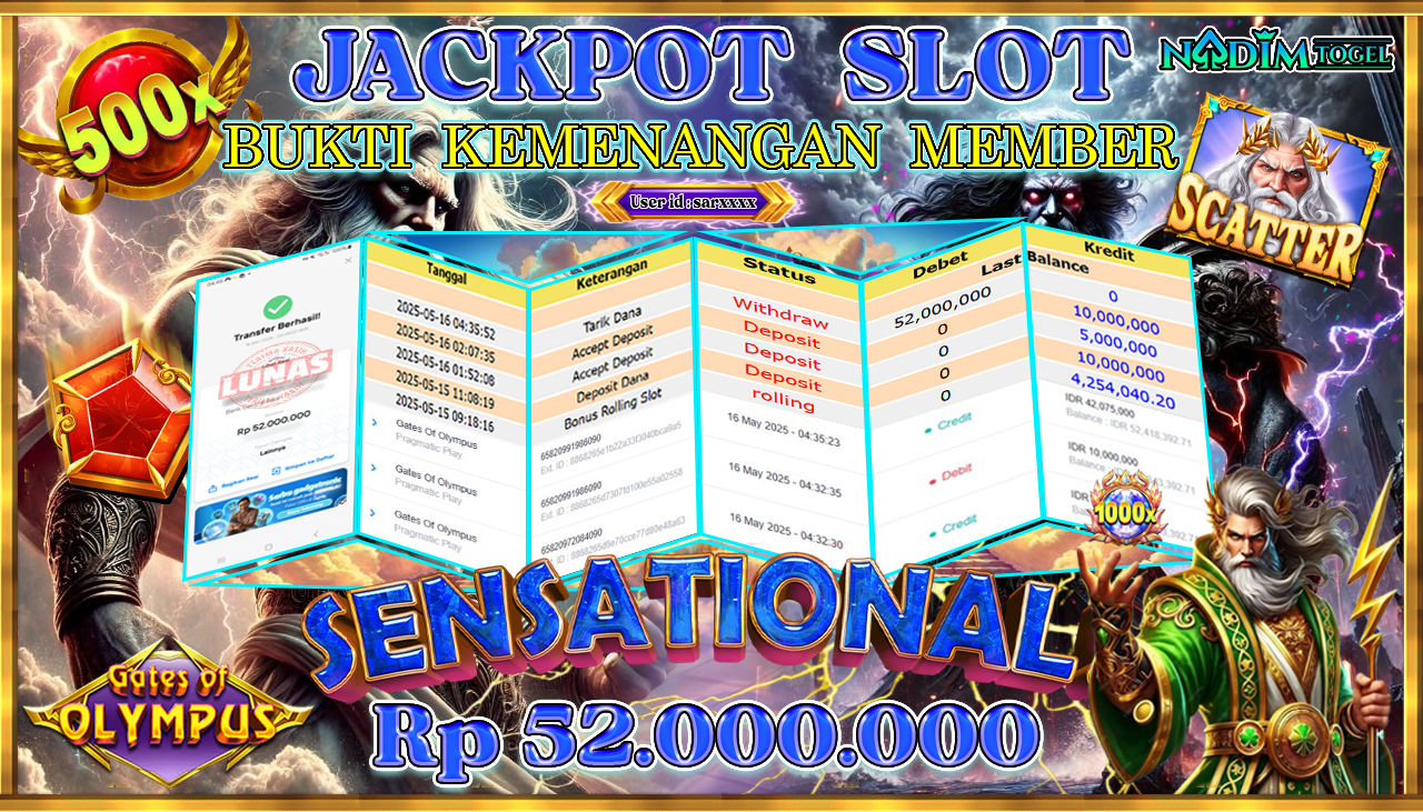 NADIMTOGEL JACKPOT SLOT GATES OF OLYMPUS Rp 52.000.000,- LUNAS