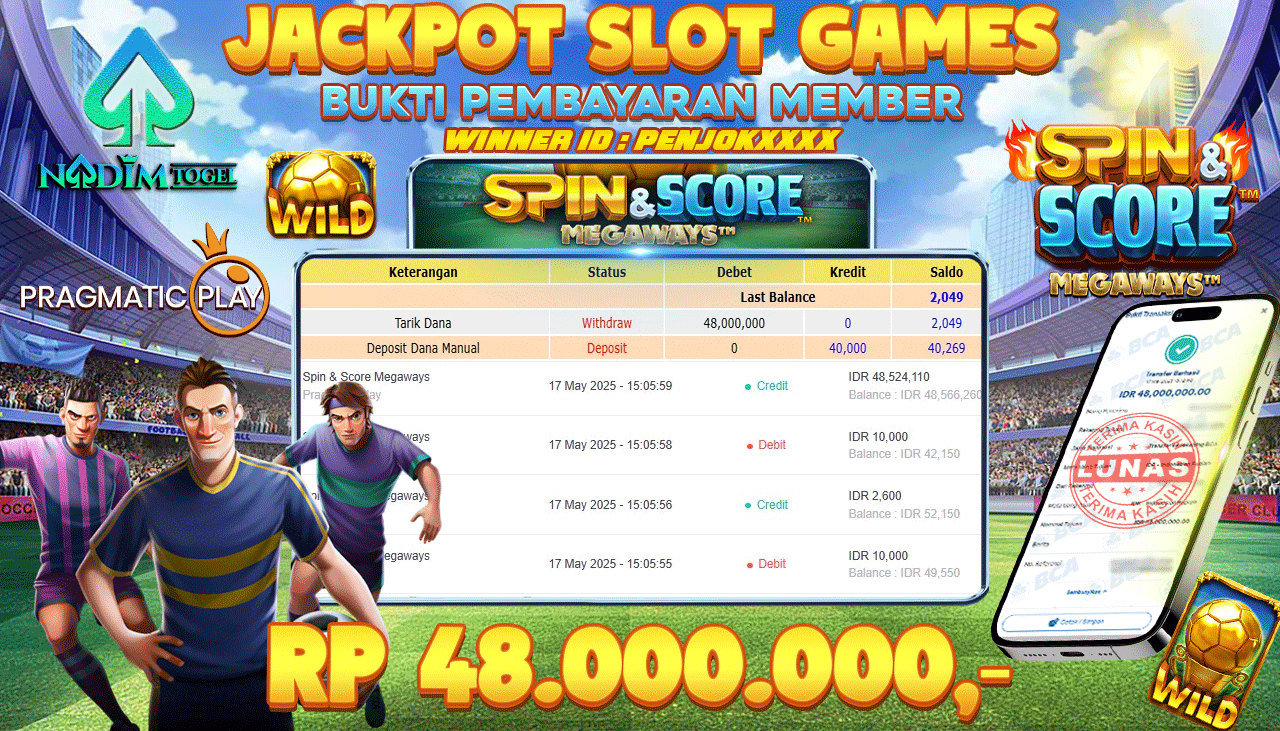 NADIMTOGEL JACKPOT SLOT SPIN & SCORE MEGAWAYS - Pragmatic Play Rp 48.000.000,- LUNAS