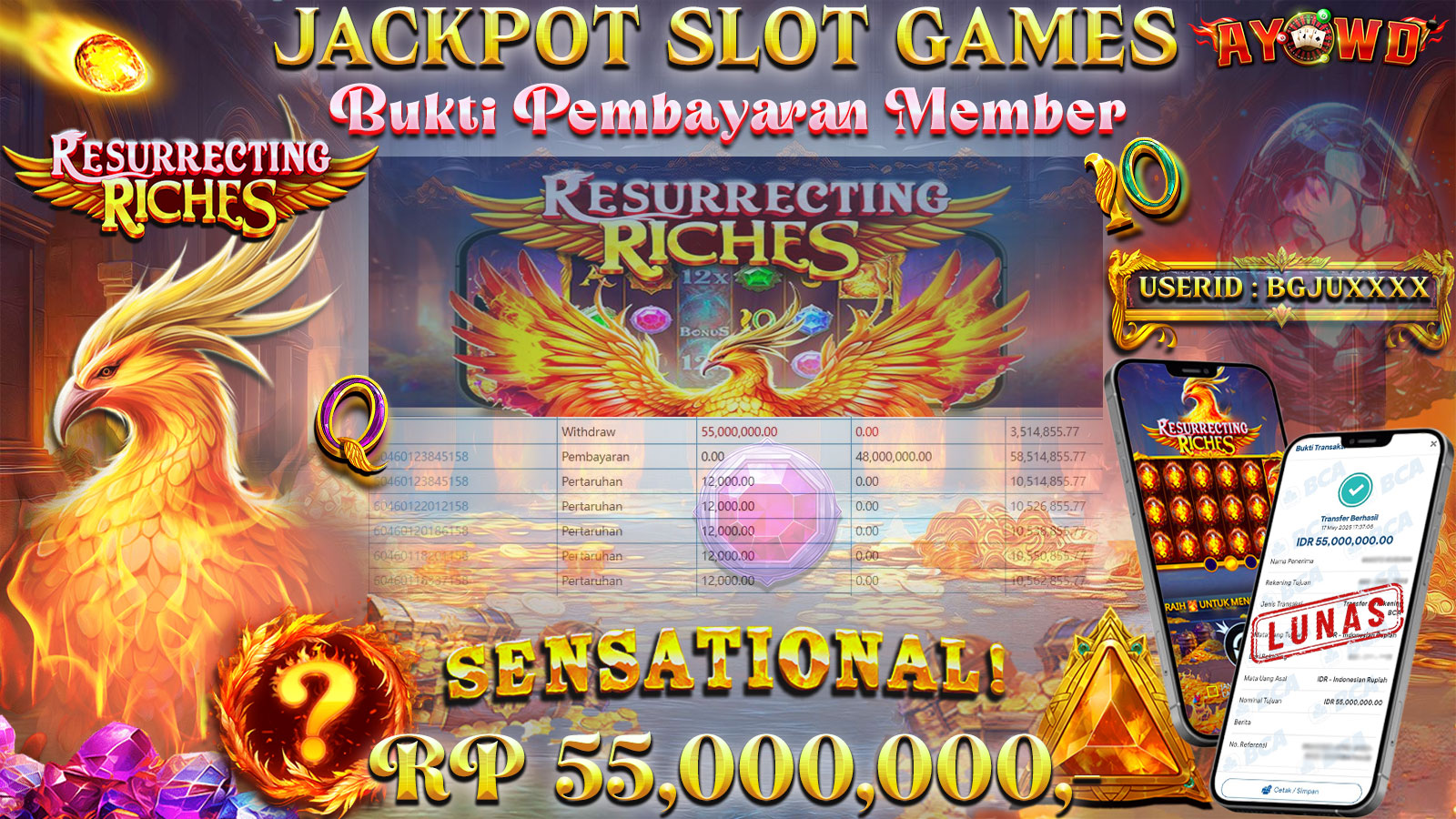 AYOWD JACKPOT SLOT GAMES PP-RESURRECTING RICHES Rp 55,000,000,- LUNAS