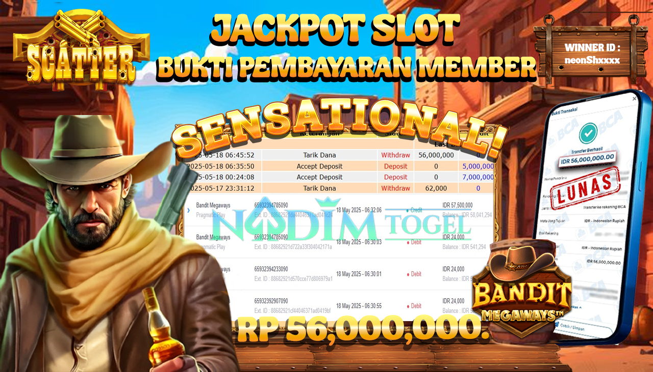 NADIMTOGEL JACKPOT SLOT BANDIT MEGAWAYS  Rp 56.000.000,- LUNAS