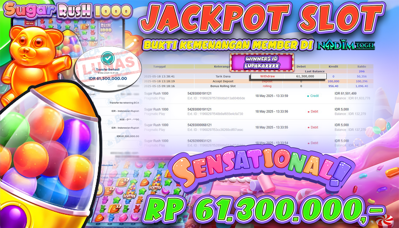 NADIMTOGEL JACKPOT SLOT SUGAR RUSH 1000 Rp 61.300.000,- LUNAS