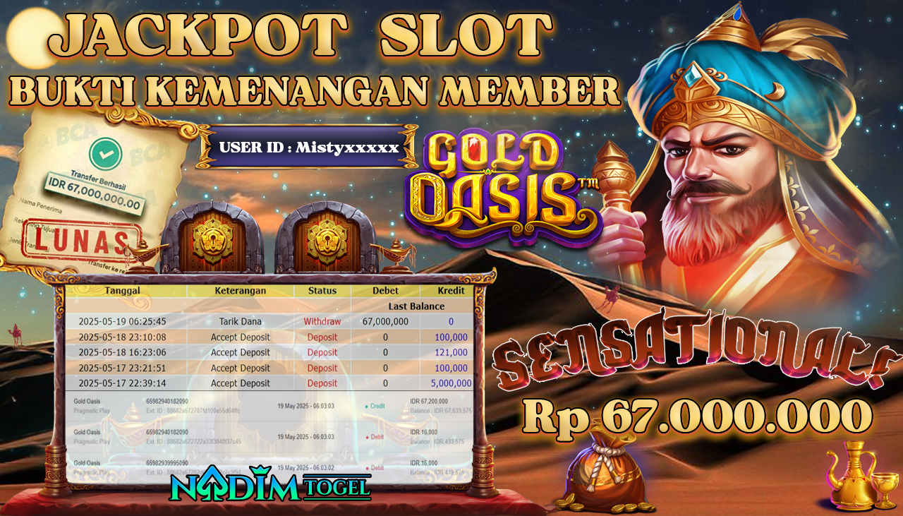 NADIMTOGEL JACKPOT SLOT GOLD OASIS Rp 67.000.000,- LUNAS