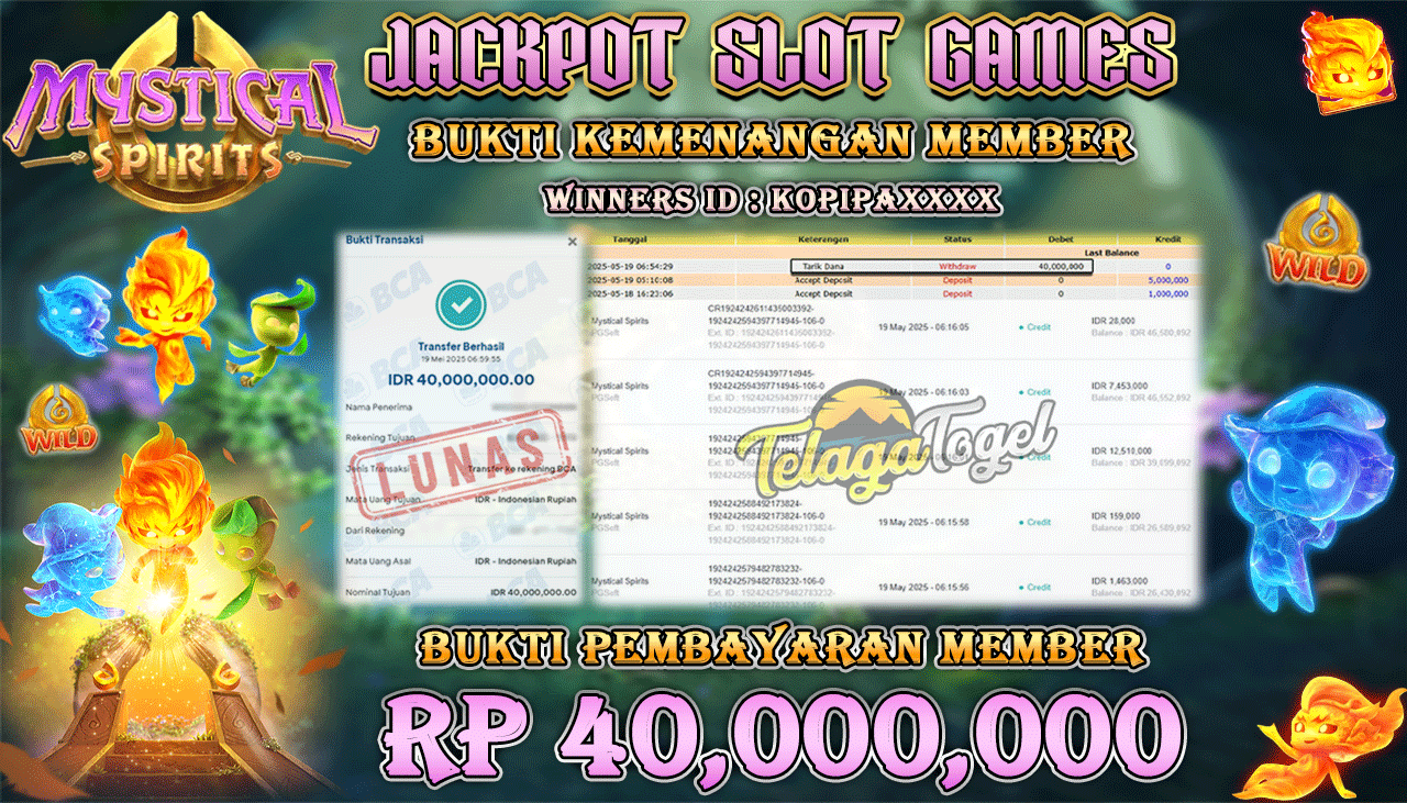 TELAGATOGEL JACKPOT SLOT MYSTICAL SPIRITS Rp 40,000,000,- LUNAS 