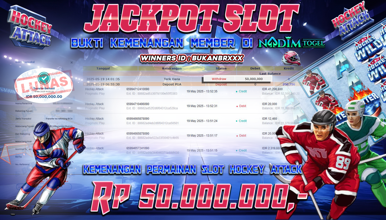 NADIMTOGEL JACKPOT SLOT HOCKEY ATTACK Rp 50.000.000 ,- LUNAS