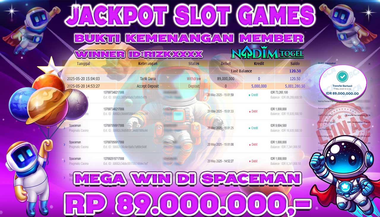 NADIMTOGEL JACKPOT SLOT SPACEMAN Rp 89.000.000 ,- LUNAS