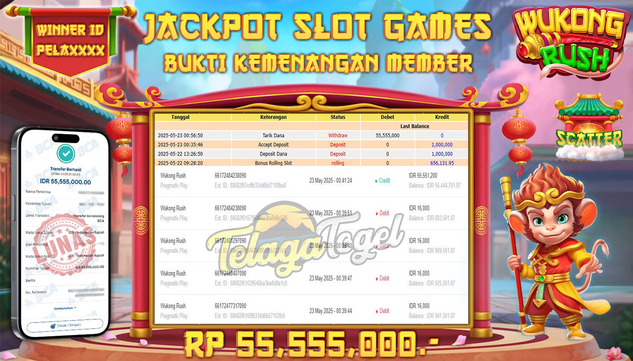 TELAGATOGEL JACKPOT SLOT WUKONG RUSH Rp 55,555,000,- LUNAS 