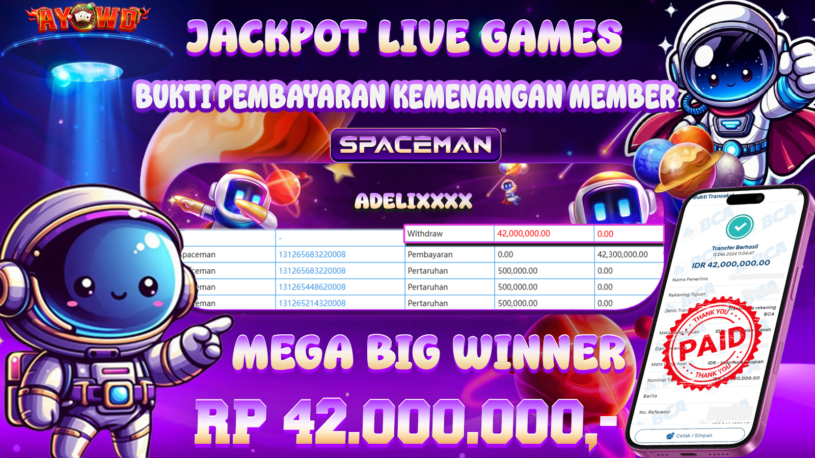 AYOWD JACKPOT LIVE GAMES SPACEMAN 42,000,000 LUNAS