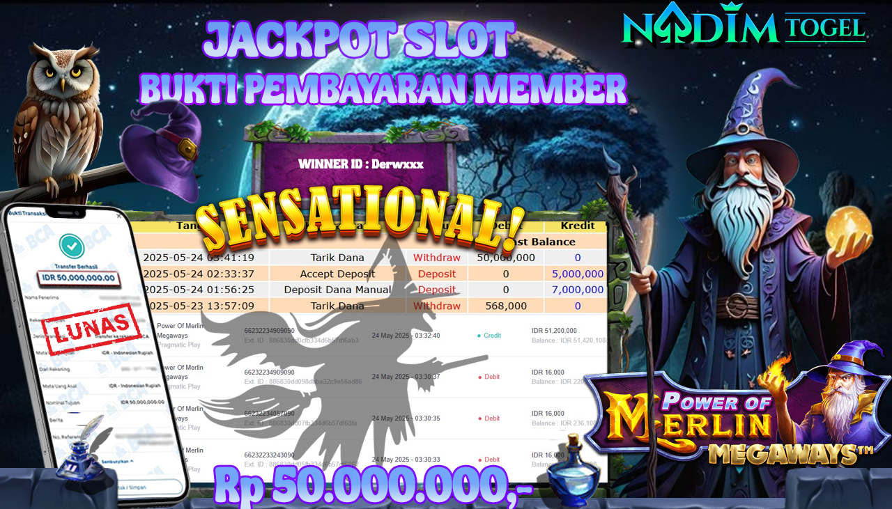NADIMTOGEL JACKPOT SLOT POWER OF MERLIN MEGAWAYS  Rp 50.000.000,- LUNAS