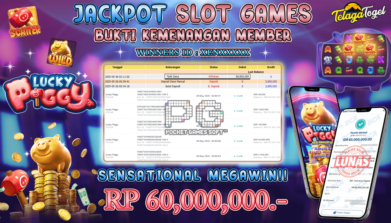 TELAGATOGEL JACKPOT LUCKY PIGGY Rp 60,000,000,- LUNAS 