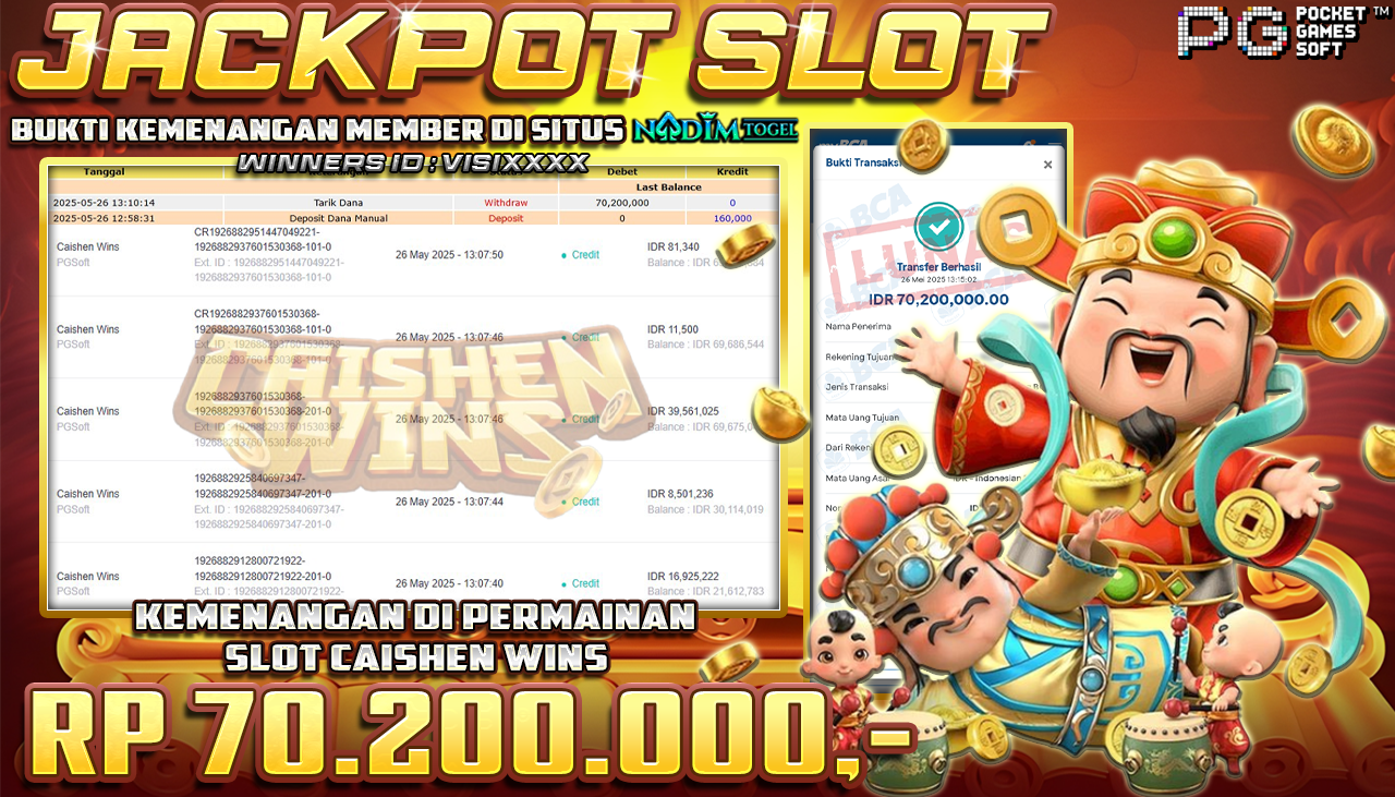 NADIMTOGEL JACKPOT SLOT CAISHEN WINS  Rp 70.200.000,- LUNAS