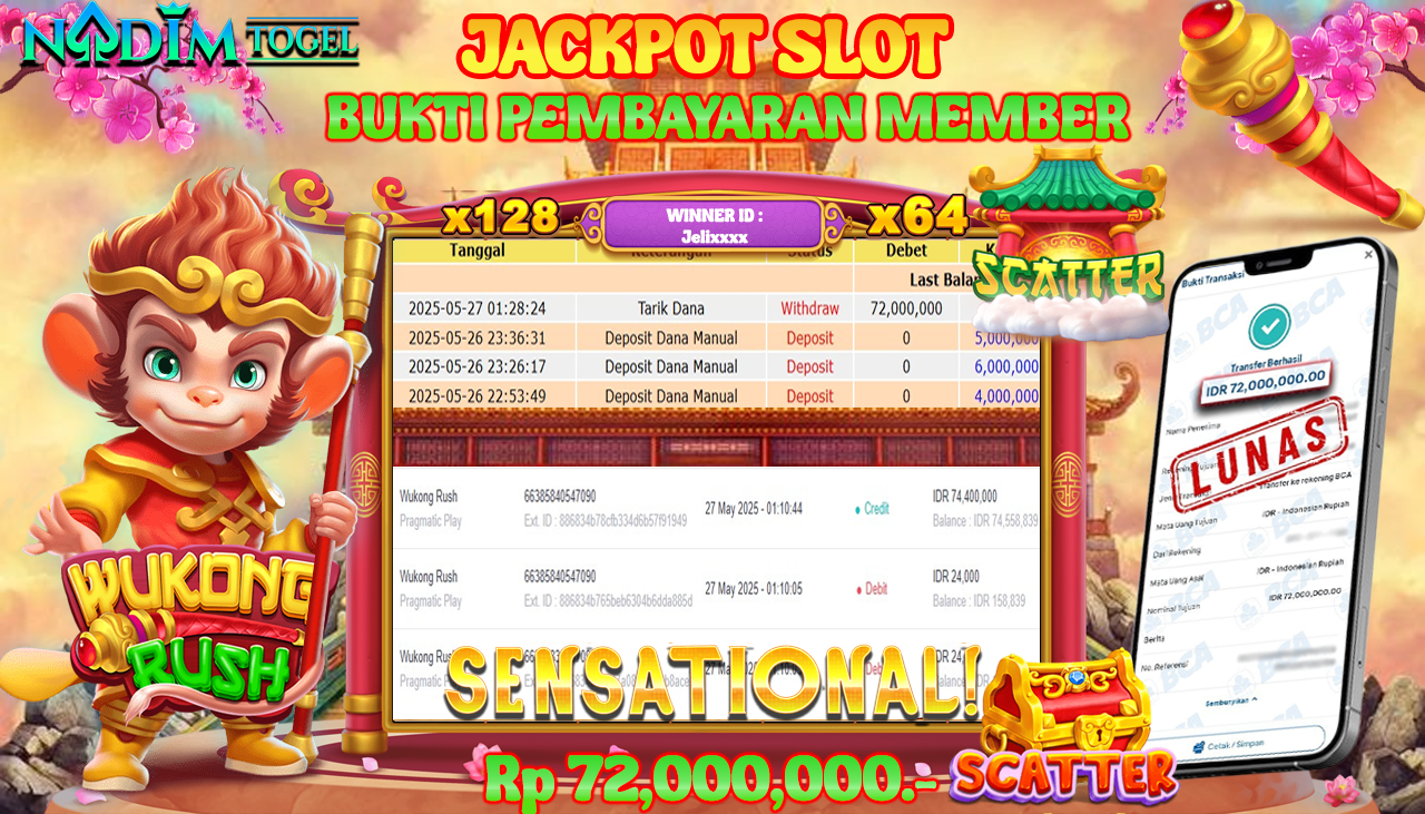 NADIMTOGEL JACKPOT SLOT WUKONG RUSH  Rp 72.000.000,- LUNAS