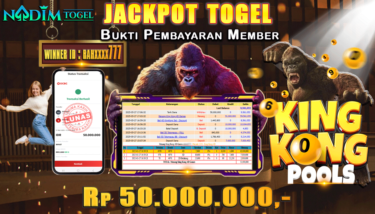 NADIMTOGEL JACKPOT TOGEL KING KONG 4D Rp 50.000.000,- LUNAS