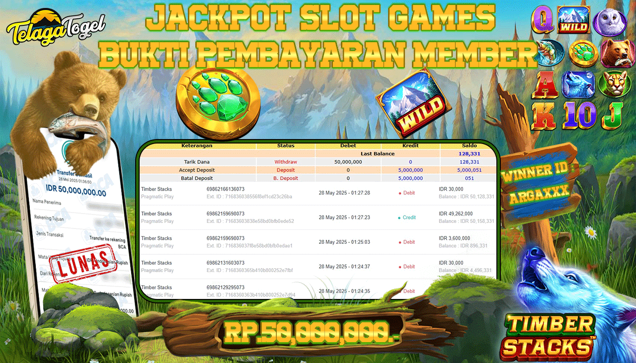 TELAGATOGEL JACKPOT SLOT TIMBER STACKS Rp 50,000,000,- LUNAS 