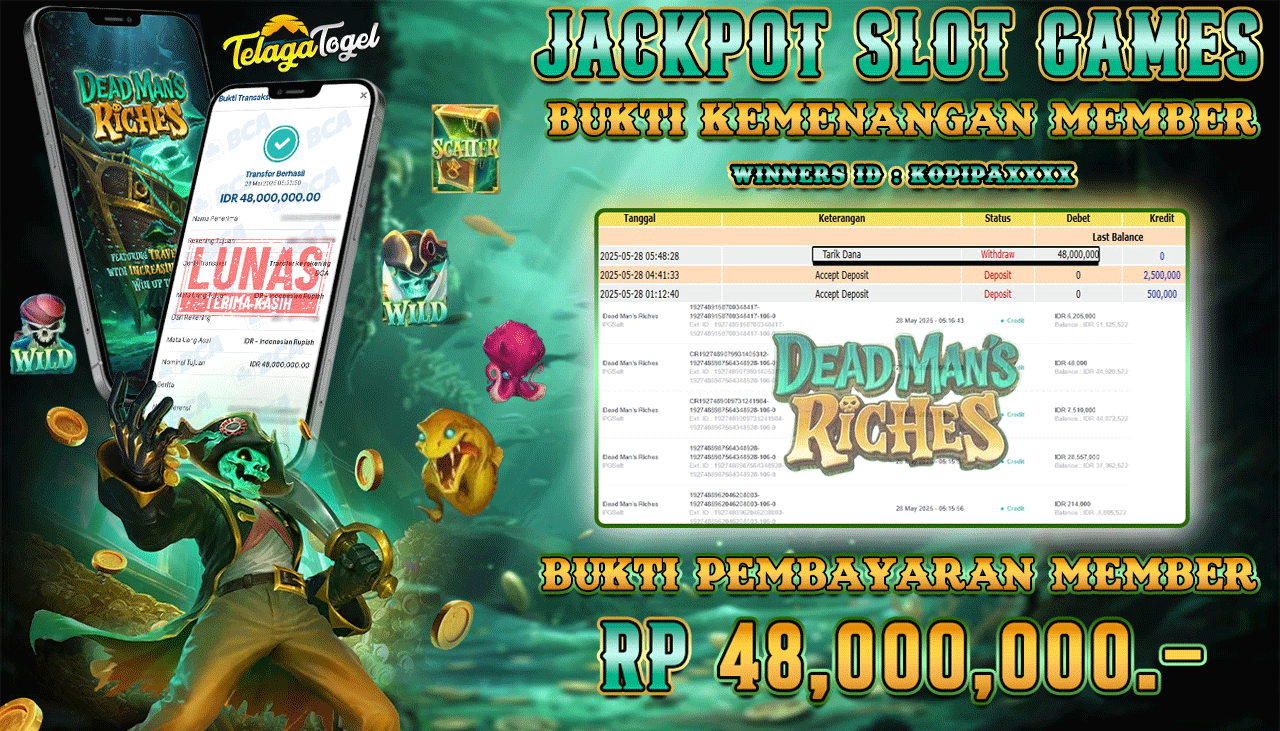 TELAGATOGEL JACKPOT SLOT DEAD MAN'S RICHES Rp 48,000,000,- LUNAS 