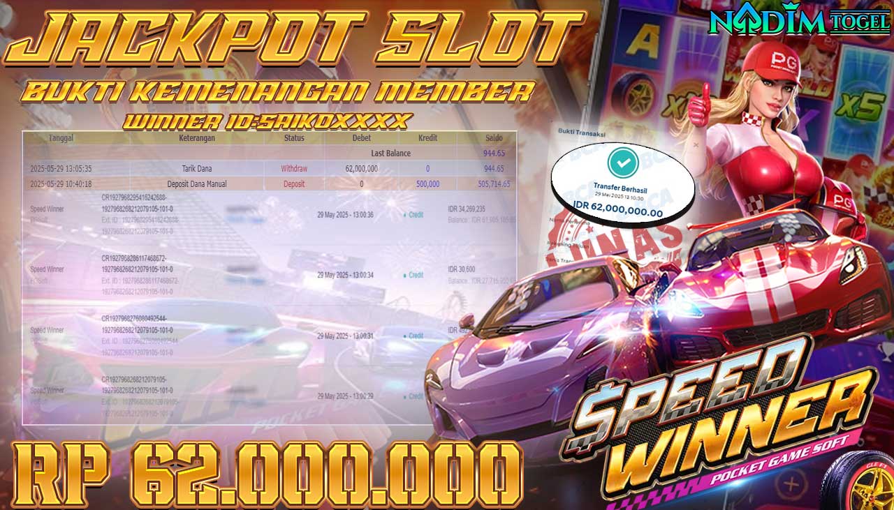 NADIMTOGEL JACKPOT SLOT SPEED WINNER Rp 62.000.000,- LUNAS