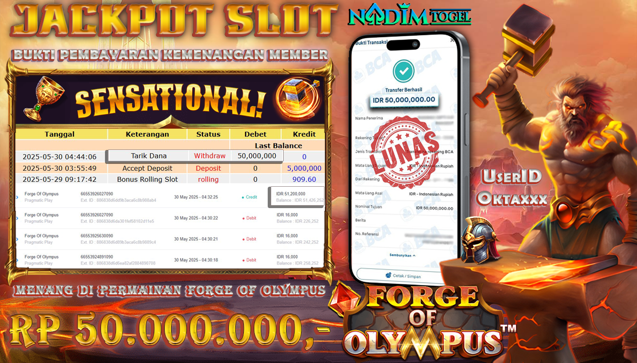 NADIMTOGEL JACKPOT SLOT FORGE OF OLYMPUS Rp 50.000.000,- LUNAS