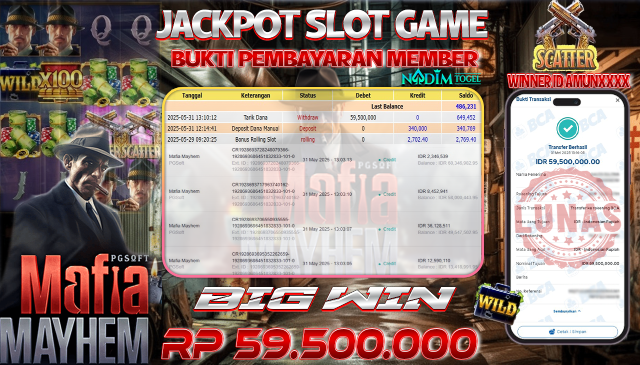 NADIMTOGEL JACKPOT SLOT MAFIA MAYHEM  Rp 59.500.000,- LUNAS