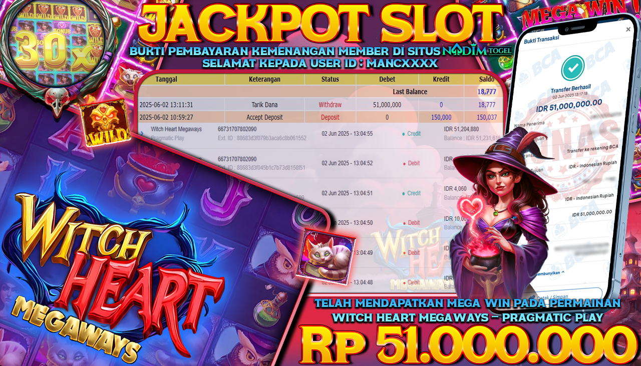 NADIMTOGEL JACKPOT SLOT WITCH HEART MEGAWAYS Rp 51.000.000,- LUNAS