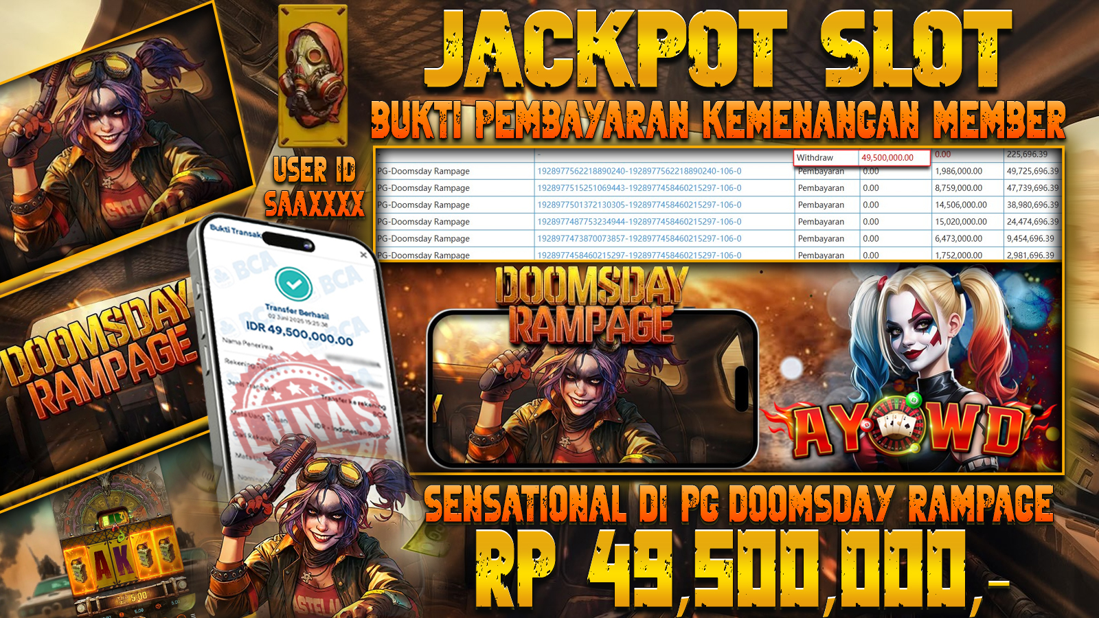 AYOWD JACKPOT SLOT GAMES PG-DOOMSDAY RAMPAGE Rp 49,500,000- LUNAS