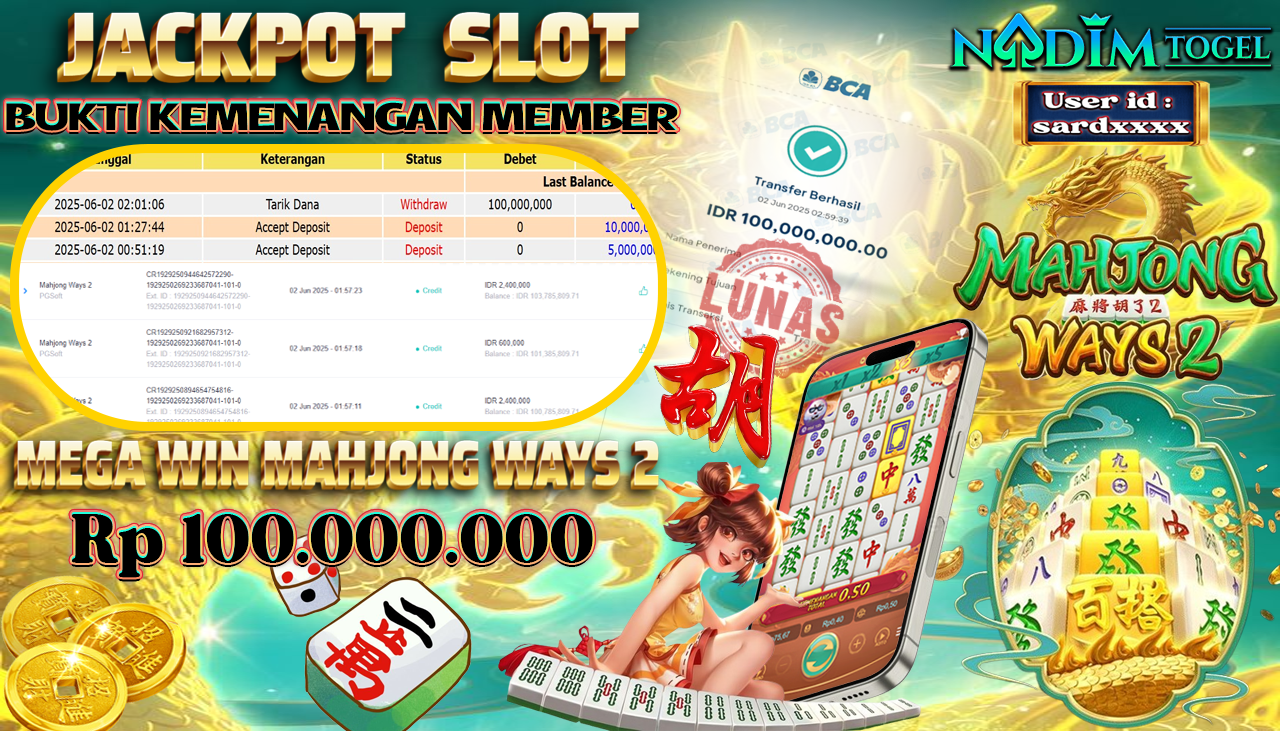NADIMTOGEL JACKPOT SLOT MAHJONG WAYS 2 Rp 100.000.000,- LUNAS