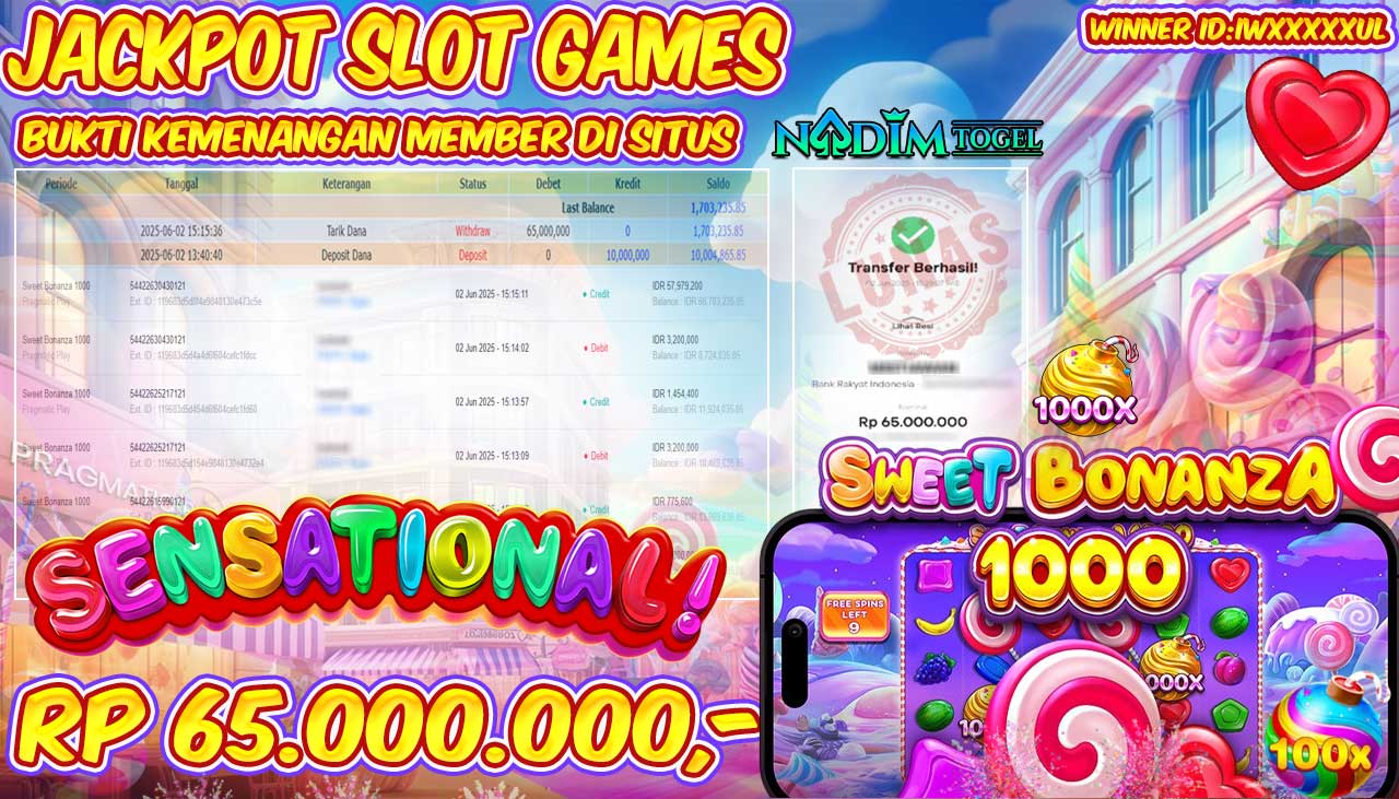 NADIMTOGEL JACKPOT SLOT SWEET BONANZA 1000 Rp 65.000.000 ,- LUNAS