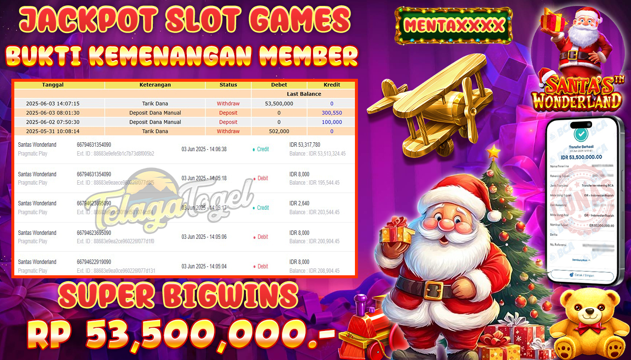 TELAGATOGEL JACKPOT SLOT SANTAS WONDERLAND Rp 53,500,000,- LUNAS 