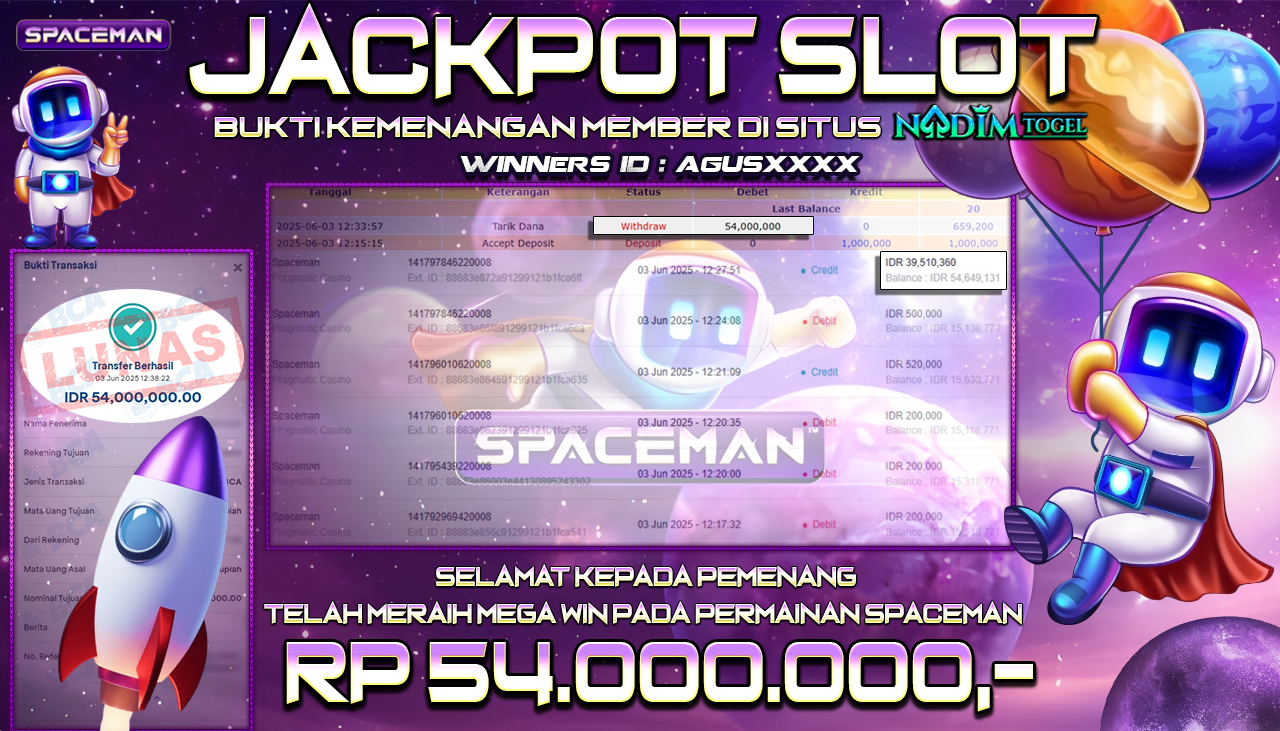 NADIMTOGEL JACKPOT SLOT SPACEMAN  Rp 54.000.000,- LUNAS