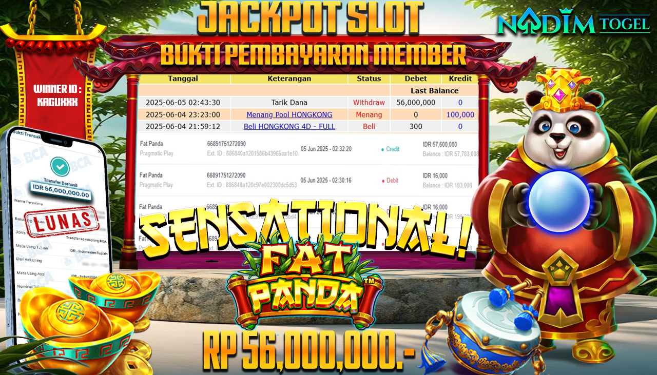 NADIMTOGEL JACKPOT SLOT FAT PANDA  Rp 56.000.000,- LUNAS