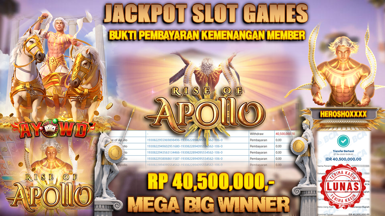 AYOWD JACKPOT SLOT GAMES PG-RISE OF APOLLO  Rp 40,500,000- LUNAS