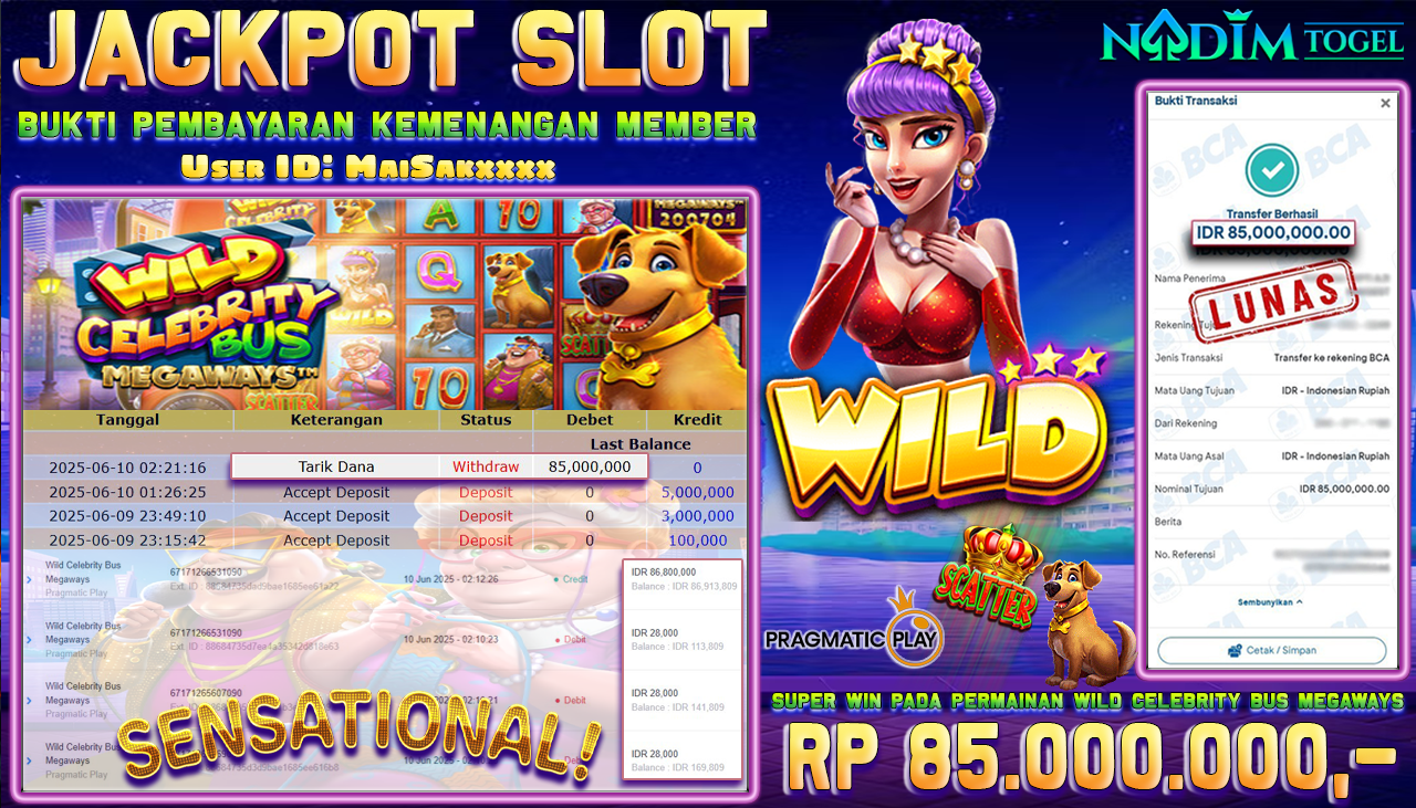 NADIMTOGEL JACKPOT SLOT WILD CELEBRITY BUS MEGAWAYS Rp 85.000.000,- LUNAS