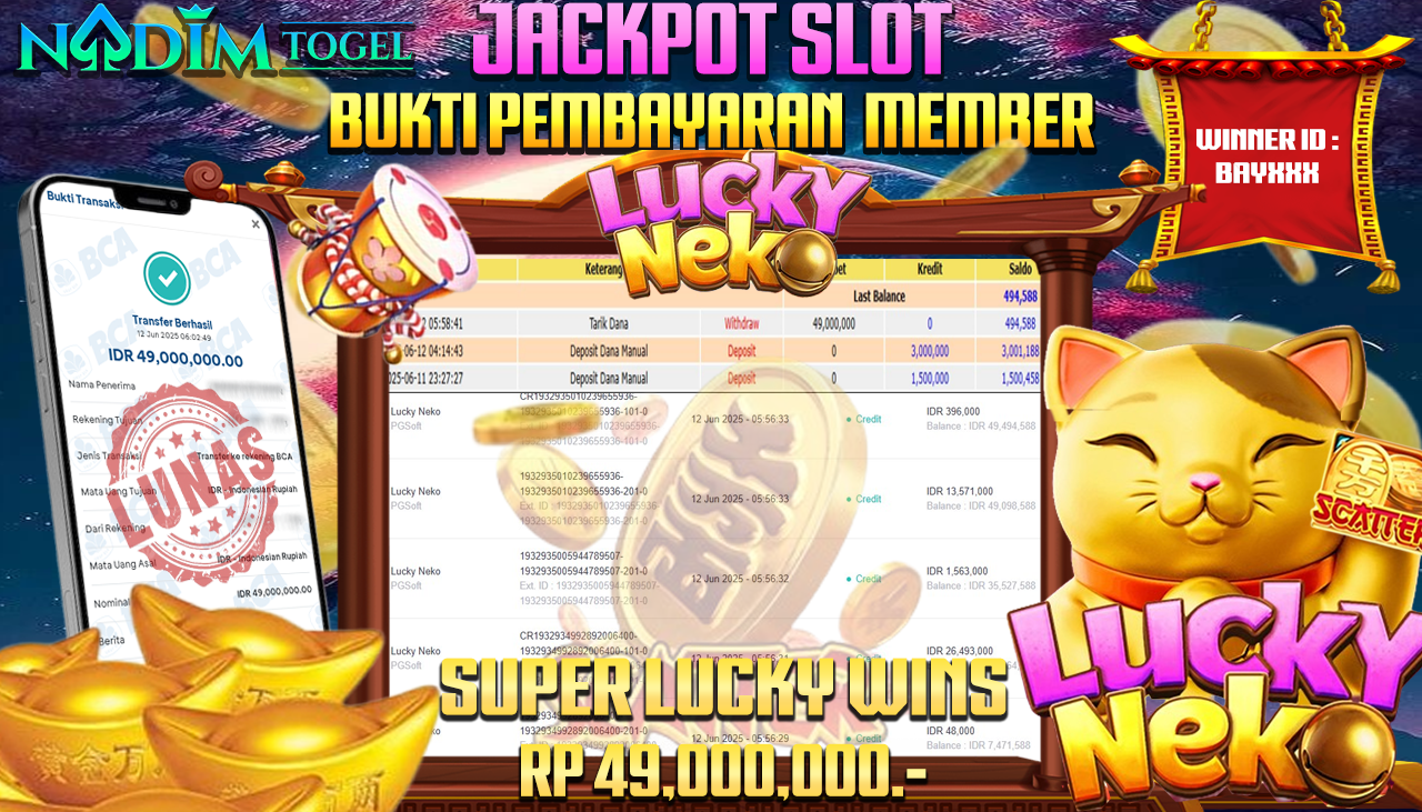 NADIMTOGEL JACKPOT SLOT LUCKY NEKO  Rp 49.000.000,- LUNAS