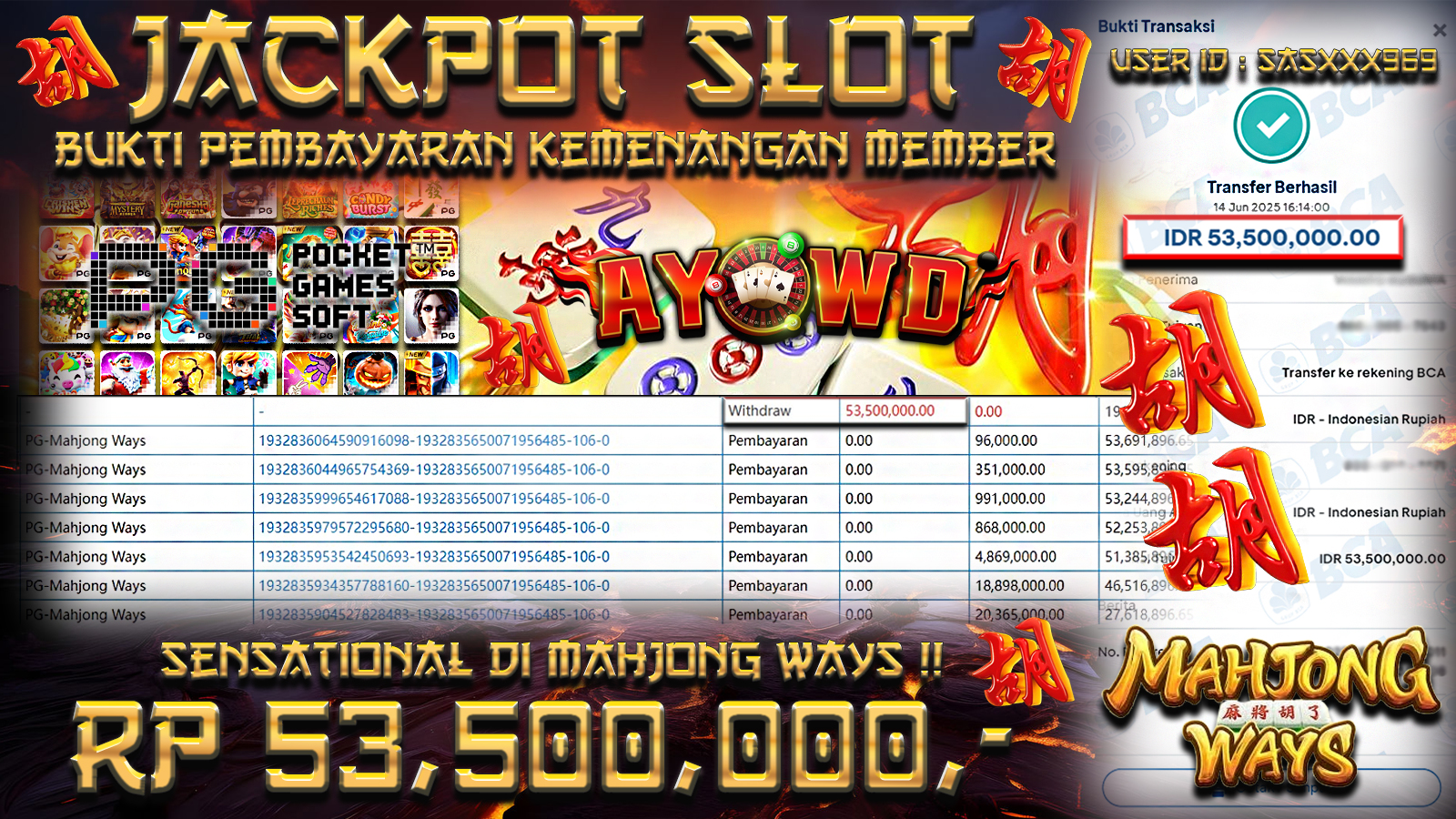 AYOWD JACKPOT SLOT GAMES PG-MAHJONG WAYS Rp 53,500,000- LUNAS