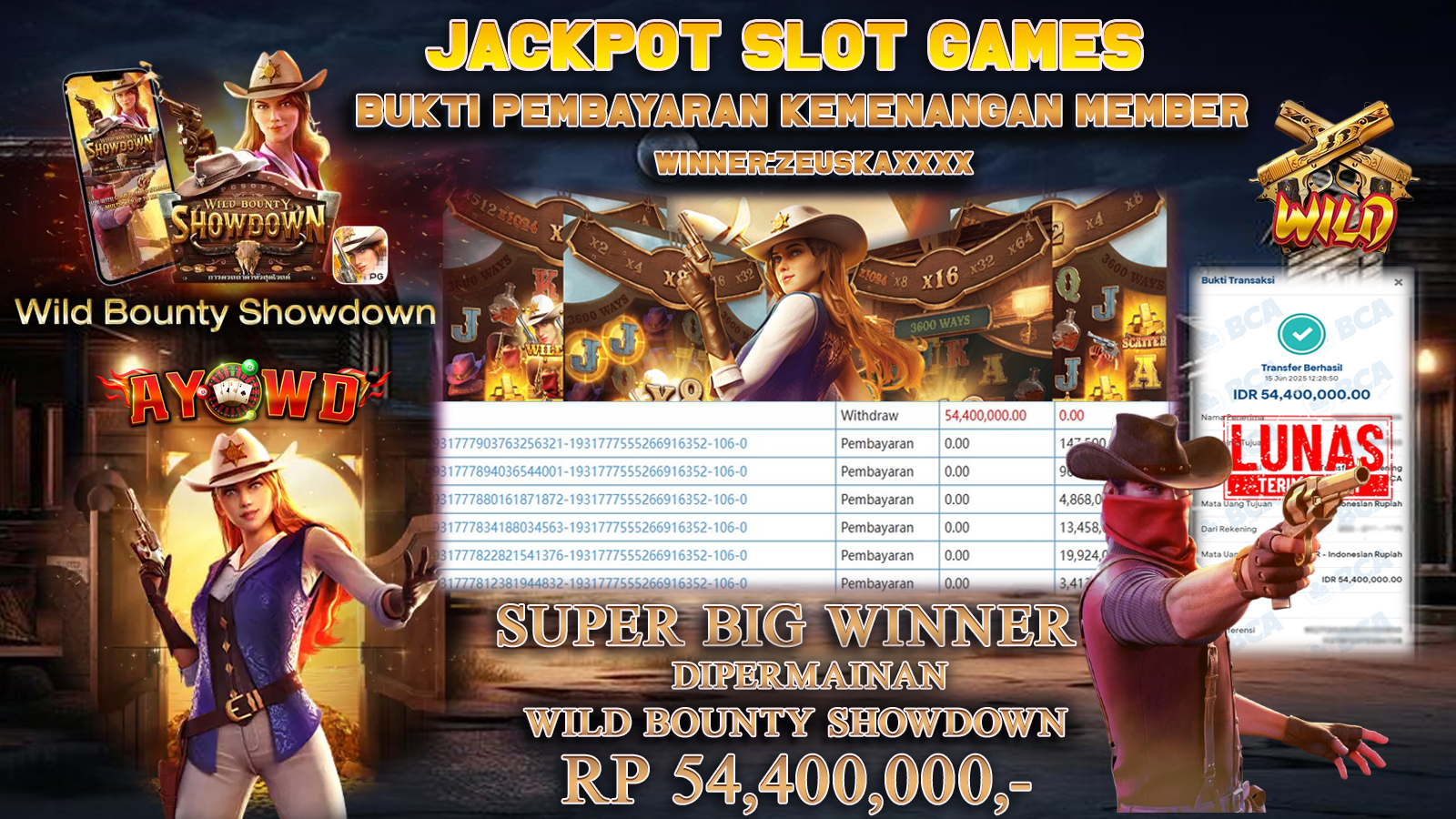 AYOWD JACKPOT SLOT GAMES PG-WILD BOUNTY SHOWDOWN Rp 54,400,000- LUNAS