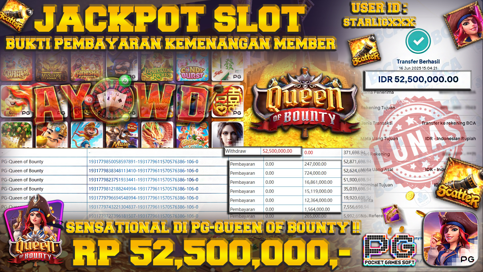 AYOWD JACKPOT SLOT GAMES PG-Queen Of Bounty Rp 52,500,000 LUNAS