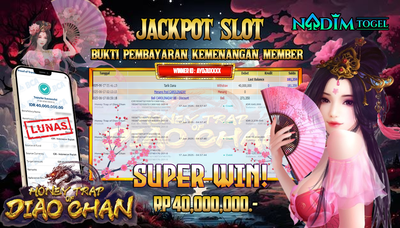 NADIMTOGEL JACKPOT SLOT HONEY TRAP OF DIAO CHAN  Rp 40.000.000,- LUNAS