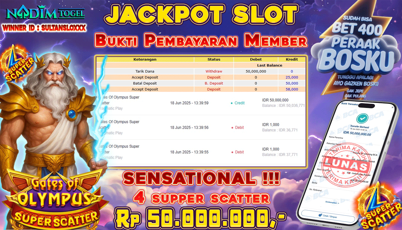NADIMTOGEL JACKPOT SLOT GATES OF OLYMPUS SUPER SCATTER Rp 50.000.000,- LUNAS