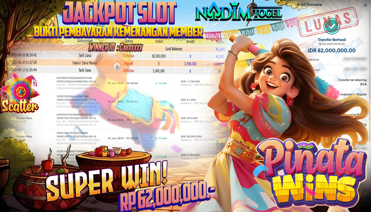 NADIMTOGEL JACKPOT SLOT PINATA WINS  Rp 62.000.000,- LUNAS
