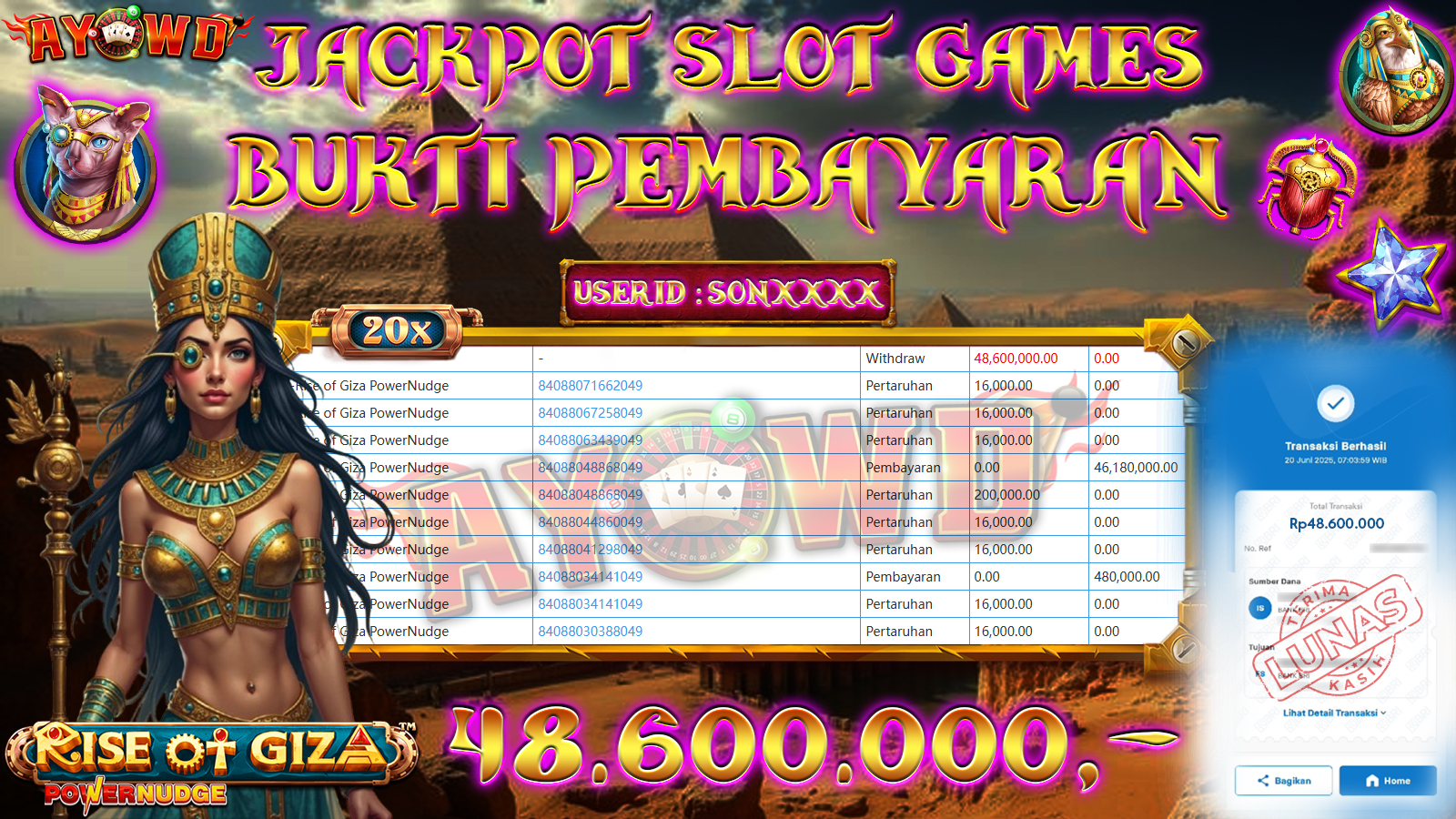 AYOWD JACKPOT SLOT GAMES PP-Rise of Giza PowerNudge Rp 48,600,000 LUNAS