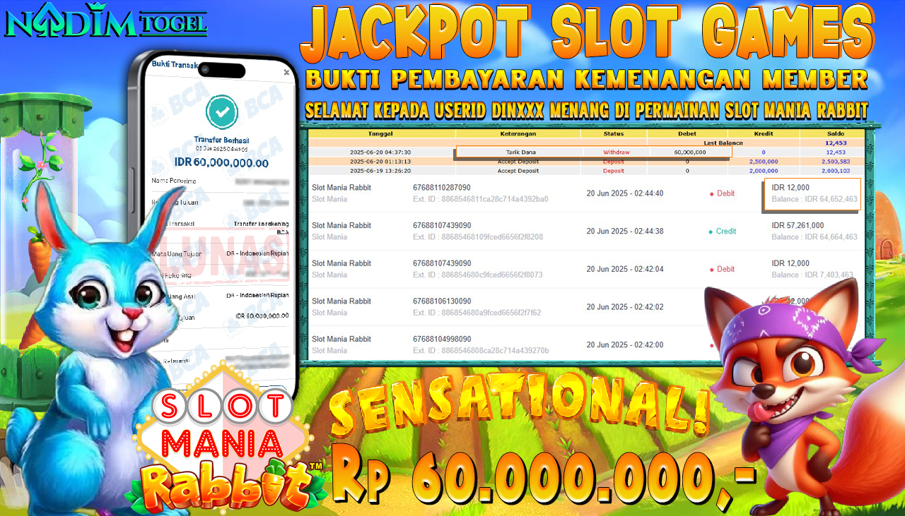 NADIMTOGEL JACKPOT SLOT MANIA RABBIT Rp 60.000.000,- LUNAS