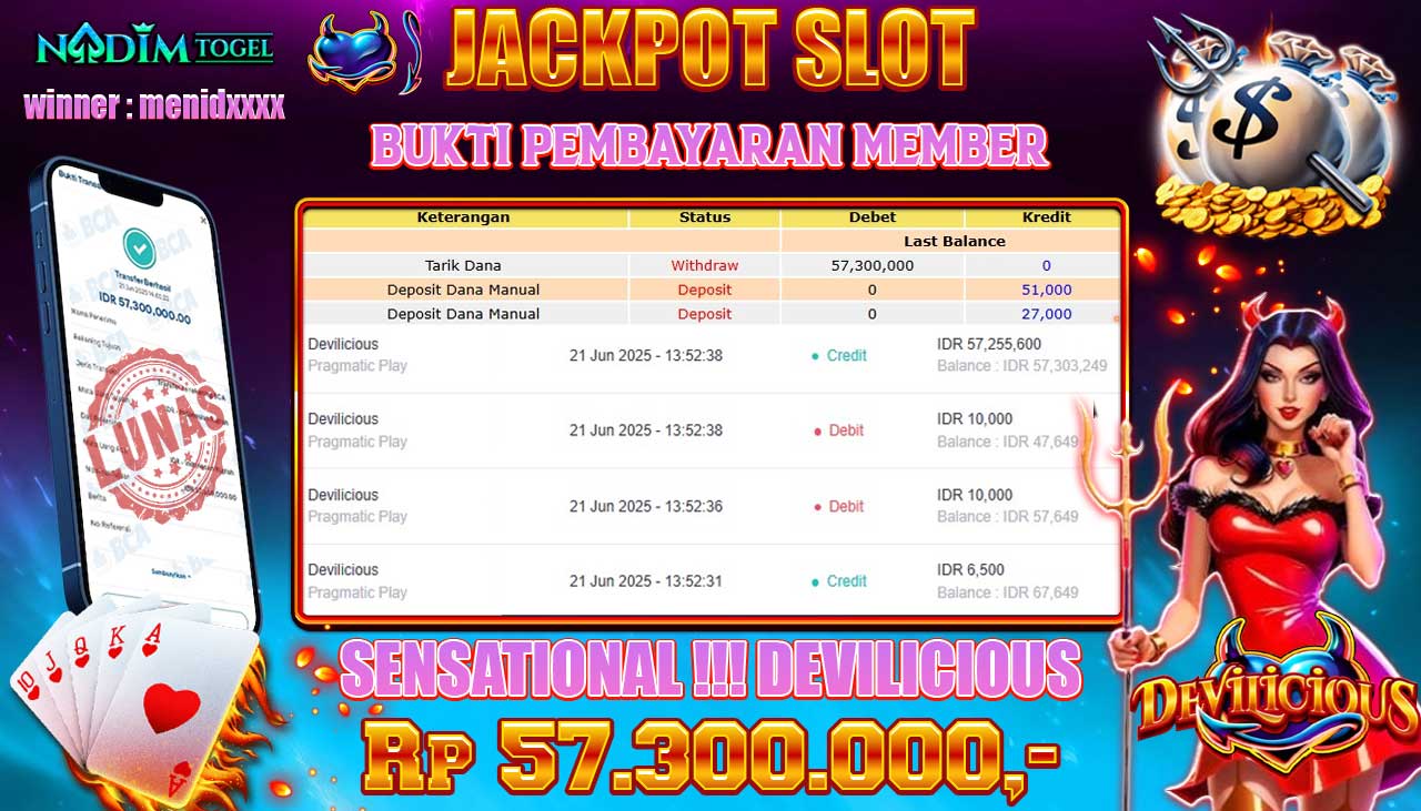NADIMTOGEL JACKPOT SLOT DEVILICIOUS Rp 57.300.000,- LUNAS
