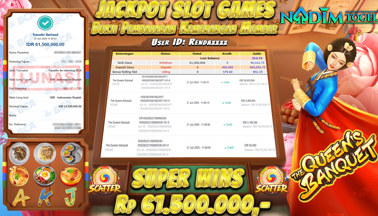 NADIMTOGEL JACKPOT SLOT THE QUEENS BANQUET Rp 61.500.000,- LUNAS