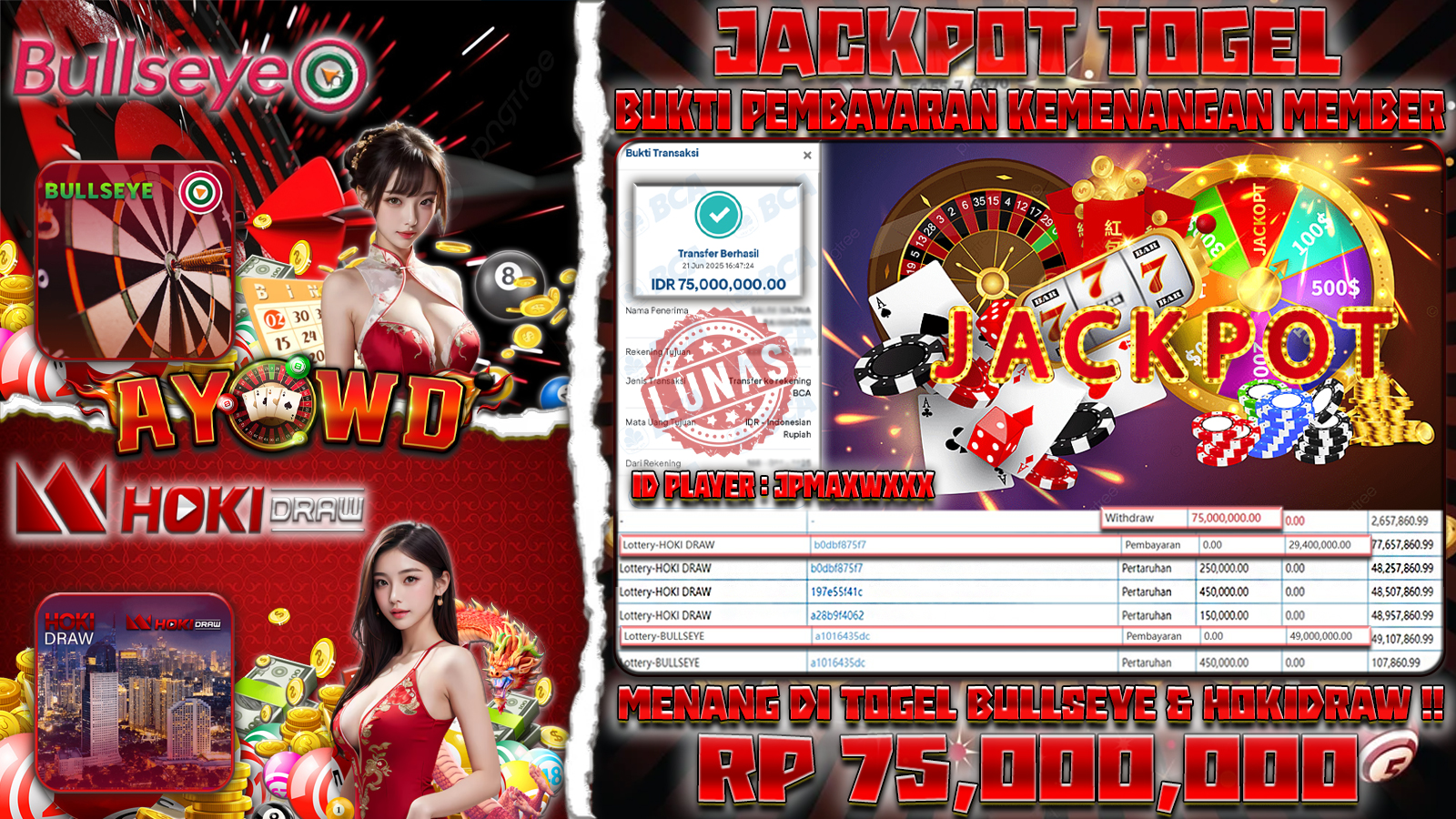 AYOWD JACKPOT TOGEL Lottery-BULLSEYE & HOKIDRAW Rp 75,000,000,- LUNAS